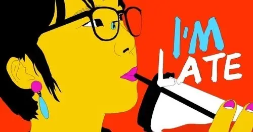 I'm Late