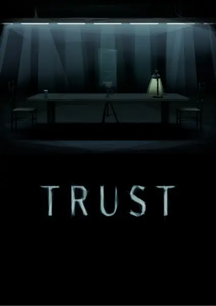 Trust (Movie)